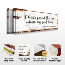 Load image into Gallery viewer, Song of Solomon 3:4 - I Have Found The One Rustic Sign
