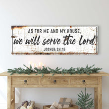 Load image into Gallery viewer, Joshua 24:15 - We Will Serve The Lord Rustic Sign II