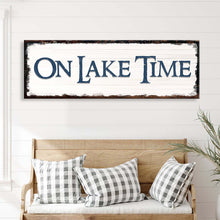 Load image into Gallery viewer, On Lake Time Sign IV