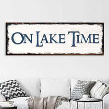 Load image into Gallery viewer, On Lake Time Sign IV