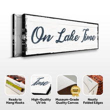 Load image into Gallery viewer, On Lake Time Sign