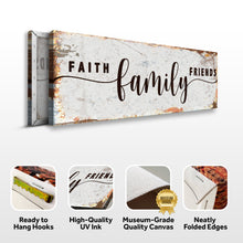 Load image into Gallery viewer, Faith Family Friends Sign II