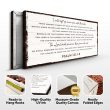 Load image into Gallery viewer, Psalm 121:1-8 - My Help Comes From The Lord Sign
