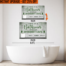 Load image into Gallery viewer, Upgrade Your 24x16 Inches 'This Is A Bathroom Not An Internet Cafe' Canvas Measuring To 36x24 Inches