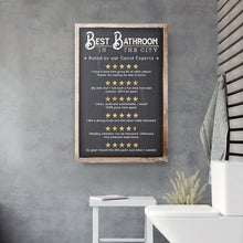 Load image into Gallery viewer, Best Bathroom In The City Sign II
