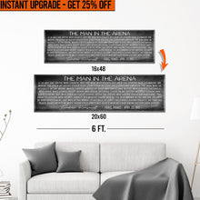 Load image into Gallery viewer, Upgrade Your 16x48 Inches 'The Man In The Arena Sign VII' (Style 1) Canvas To 20x60 Inches