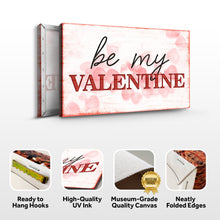Load image into Gallery viewer, Be My Valentine Sign