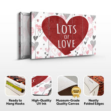 Load image into Gallery viewer, Valentine Lots Of Love Sign