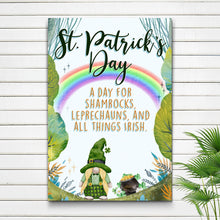 Load image into Gallery viewer, St. Patrick's Day, All Things Irish Sign