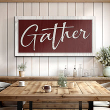 Load image into Gallery viewer, Gather Sign XVII