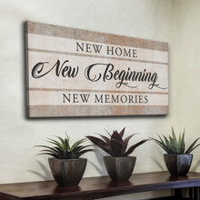 Load image into Gallery viewer, New Home New Beginning Sign VI