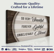 Load image into Gallery viewer, Thankful Grateful Blessed Sign IV