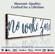 Load image into Gallery viewer, No Wake Zone Sign XV