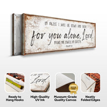 Load image into Gallery viewer, In Peace I Will Lie Down And Sleep For You Alone Lord Psalm 4:8 Faith Sign