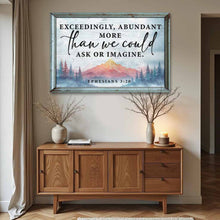 Load image into Gallery viewer, Ephesians 3:20: More Than We Could Ask Or Imagine Faith Sign