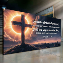 Load image into Gallery viewer, Proverbs 3:5-6 - Trust In The Lord With All Your Heart Faith Sign III