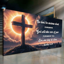 Load image into Gallery viewer, Matthew 6:34 - God Will Take Care of Your Tomorrow Faith Sign