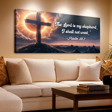 Load image into Gallery viewer, Psalm 23:1 - The Lord Is My Shepherd I Shall Not Want Faith Sign