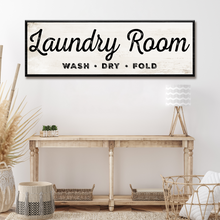 Load image into Gallery viewer, Laundry Room Wash Dry Fold Sign