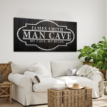 Load image into Gallery viewer, My Cave My Rules Sign