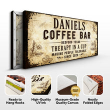 Load image into Gallery viewer, Therapy In A Cup Coffee Bar Sign