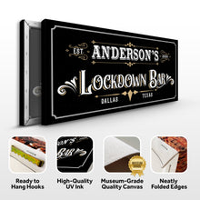 Load image into Gallery viewer, Lockdown Bar Sign