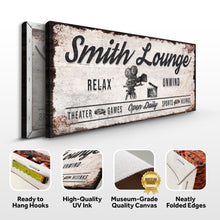 Load image into Gallery viewer, Relax Unwind Theatre Lounge Sign