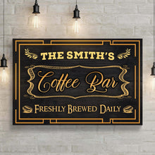 Load image into Gallery viewer, Coffee Bar Freshly Brewed Daily Sign