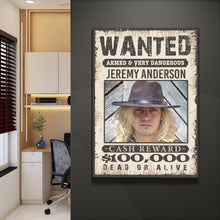 Load image into Gallery viewer, Wanted Sign III