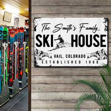 Load image into Gallery viewer, Ski House Sign