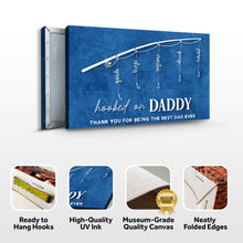 Load image into Gallery viewer, Hooked On Daddy Father's Day Gift Sign