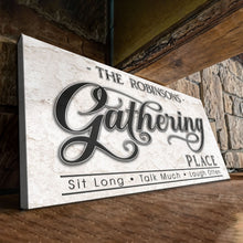 Load image into Gallery viewer, The Gathering Place Personalized Sign