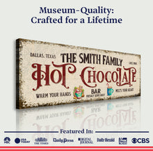 Load image into Gallery viewer, Hot Chocolate Christmas Bar Sign