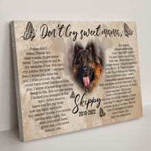Load image into Gallery viewer, Pet Don't Cry Sweet Mama Sign