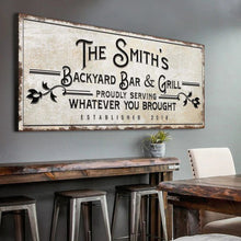 Load image into Gallery viewer, Backyard Bar &amp; Grill Sign