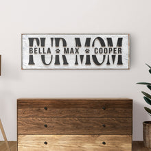 Load image into Gallery viewer, Personalized Fur Mom Sign