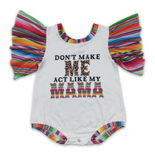 Load image into Gallery viewer, Don't make me act like my mama serape baby girls romper