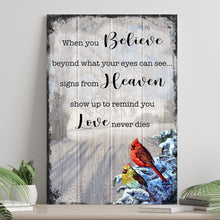 Load image into Gallery viewer, Signs From Heaven That Love Never Dies Sign II