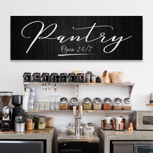 Load image into Gallery viewer, Pantry Open 24/7 Sign