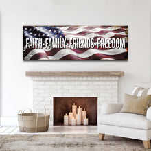 Load image into Gallery viewer, Faith Family Friends Freedom Sign