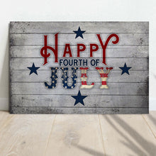 Load image into Gallery viewer, Happy Fourth Of July Sign