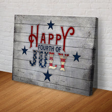 Load image into Gallery viewer, Happy Fourth Of July Sign