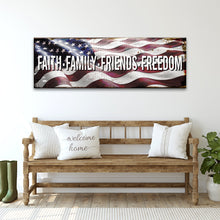 Load image into Gallery viewer, Faith Family Friends Freedom Sign