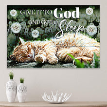 Load image into Gallery viewer, Give It To God And Go To Sleep Sign IV