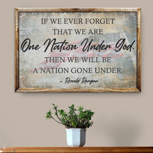 Load image into Gallery viewer, One Nation Under God Ronald Reagan Sign III