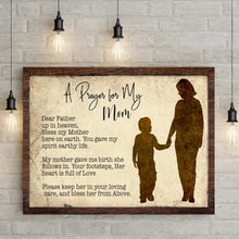 Load image into Gallery viewer, A Prayer For My Mom Mother's Day Gift Sign
