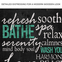 Load image into Gallery viewer, Refresh Soothe Bathe Bathroom Sign