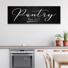 Load image into Gallery viewer, Pantry Open 24/7 Sign