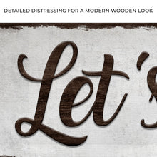 Load image into Gallery viewer, Let's Eat Sign