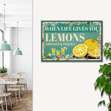 Load image into Gallery viewer, When Life Gives You Lemons Old Rustic Paper Sign